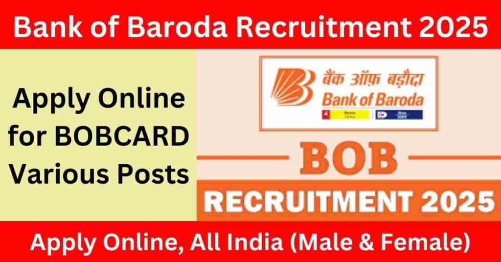 Bank of Baroda Recruitment 2025