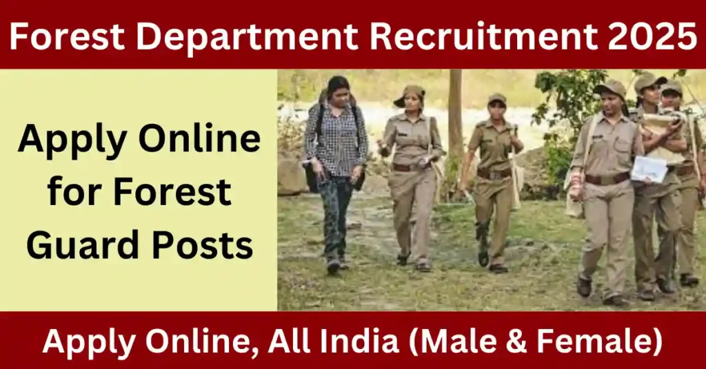 Forest Department Recruitment 2025